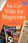 You Can Write for Magazines