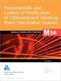 Fundamentals and Control of Nitrification in Chloraminated Drinking Water Distribution Systems