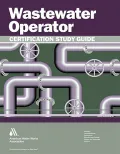 Wastewater Operator Certification Study Guide