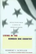 Living in the Number One Country : Reflections from a Critic of American Empire