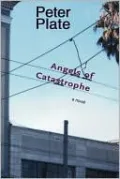 The Angels of Catastrophe