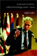 In Pursuit of Justice: Collected Writings 2000-2003
