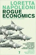 Rogue Economics: Capitalism's New Reality