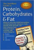 The NutriBase Guide to Protein, Carbohydrates and Fat: In Your Food