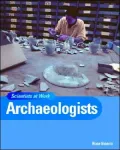 Archaeologists