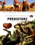 Everyday Life in Prehistory