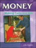 Making Coins and Bills