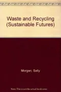 Waste and Recycling