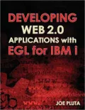 Developing Web 2.0 Applications with EGL for IBM i