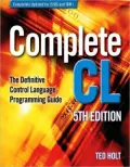 Complete CL: The Definitive Control Language Programming Guide