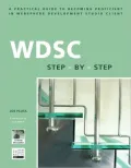 WDSC: Step by Step: A Practical Guide to Becoming Proficient in WebSphere Development Studio Client