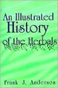 An Illustrated History of the Herbals