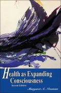 Health As Expanding Consciousness