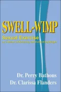 Swell-Wimp: Sexual Exercise as a Means of Reducing and Controlling Weight
