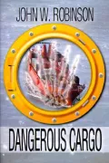 Dangerous Cargo