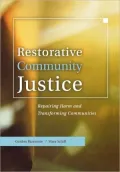 Restorative Community Justice