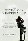 The Mythology of Imperialism: A Revolutionary Critique of British Literature and Society in the Modern Age