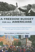 A Freedom Budget for All Americans