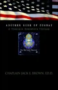 Another Side of Combat: A Chaplain Remembers Vietnam