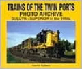 Trains of the Twin Ports Photo Archive : Duluth-Superior in the 1950's