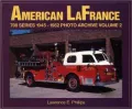 American LaFrance 700 Series : 1945-1952 Photo Archive
