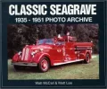 Classic Seagrave, 1935-1951: Photo Archive