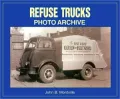 Refuse Trucks Photo Archive (Iconografix Photo Archive Series)