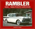 Rambler: 1950-1969 Photo Archive (Iconografix Photo Archive Series)