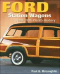 Ford Station Wagons 1929-1991: Photo History