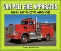 Van Pelt Fire Apparatus 1925-87 Photo Archive