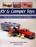 RV and Camper Toys: The History of RVing in Miniature