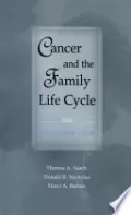 Book cover of Cancer and the Family Life Cycle: A Practitioner's Guide