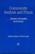 Community Analysis and Practice: Toward a Grounded Civil Society