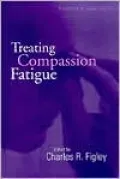 Treating Compassion Fatigue