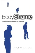 Body Shame: Conceptualisation, Research, and Treatment