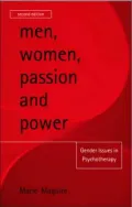 Men, Women, Passion, and Power: Gender Issues in Psychotherapy