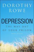 Depression: The Way Out of Your Prison