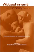 Attachment and Family Systems: Conceptual, Empirical and Therapeutic Relatedness