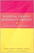 Rational Emotive Behavior Therapy: 100 Key Points and Techniques