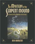 Mystery of the Serpent Mound: In Search of the Alphabet of the Gods