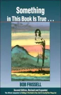 Something in This Book Is True