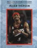 Allen Iverson A Real-Life Reader Biography