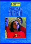 Dolores Huerta ( Latinos in American History Series)