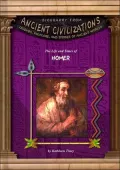 The Life and Times of Homer (Biography from Ancient Civilizations Series)