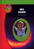 Mia Hamm: Soccer Star (Robbie Reader Series)
