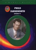 Philo Farnsworth and the Invention of Television