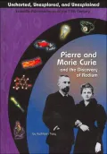 Pierre and Marie Curie and the Discovery of Radium