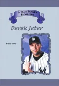 Derek Jeter (Blue Banner Biography Series)