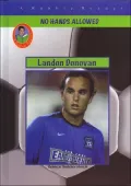 Landon Donovan: World Class Soccer Star