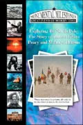 Exploring The North Pole: The Story Of Robert Edwin Peary And Matthew Henson